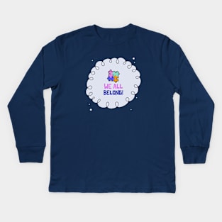 We all belong Neurodiversity Autism Kids Long Sleeve T-Shirt